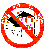 Build not to burn